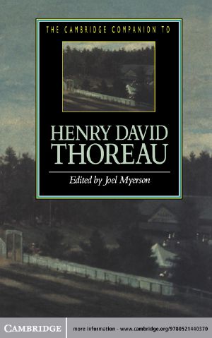 [Cambridge Companions to Literature 01] • The Cambridge Companion to Henry David Thoreau